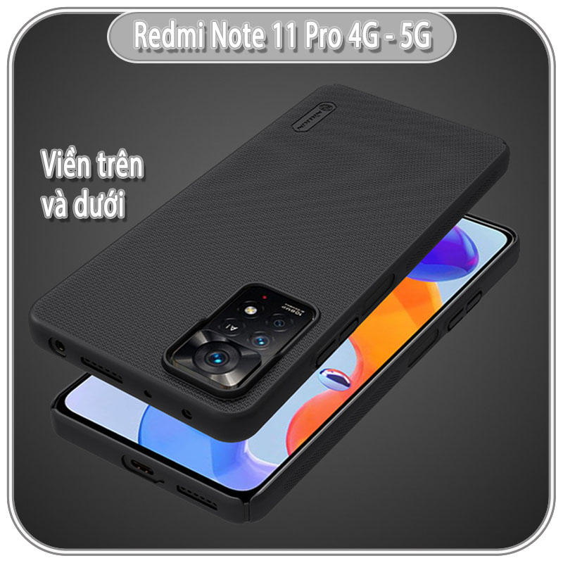 Ốp lưng cho Redmi Note 11 Pro - Note 12 Pro 4G Frosted Shield nhựa PC cứng Nillkin , Vân nhám , chống vân tay