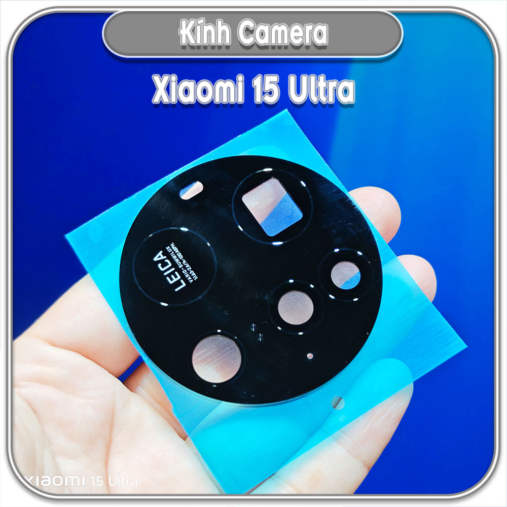 Kính camera sau cho Xiaomi 15 Ultra