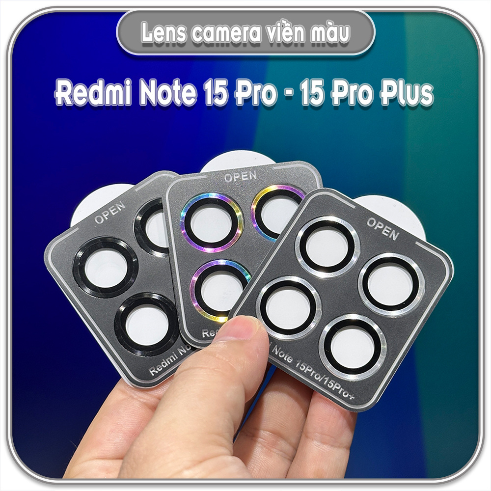 Dán lens camera Redmi Note 15 Pro - 15 Pro Plus