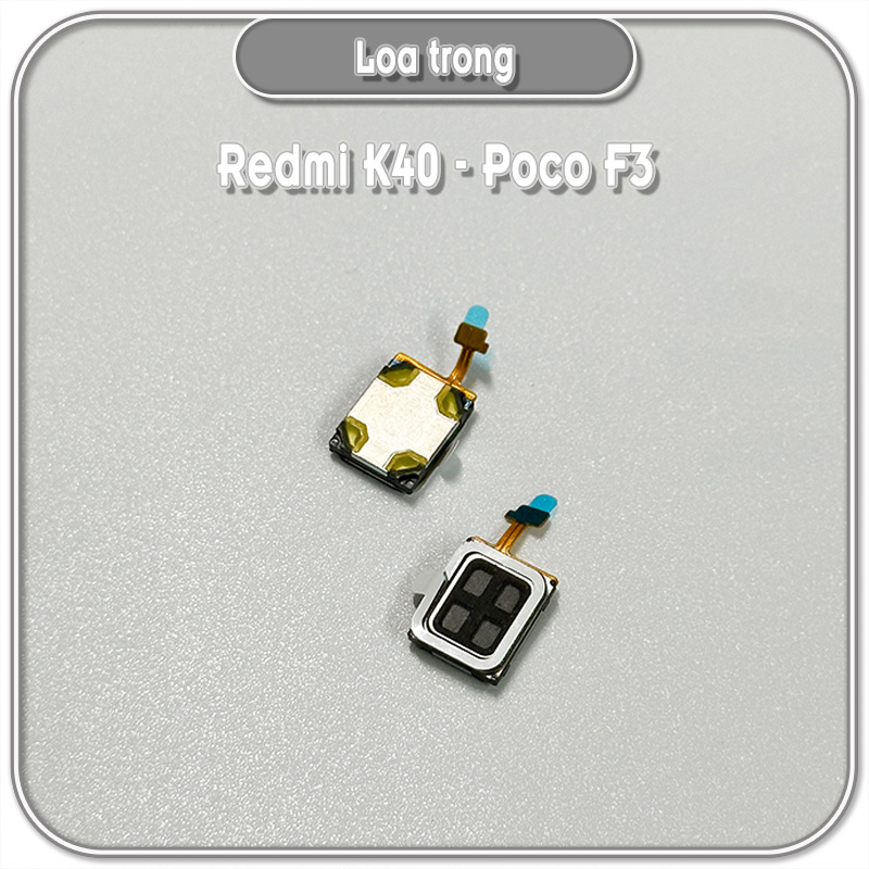 Thay loa trong Poco F3 - Redmi K40
