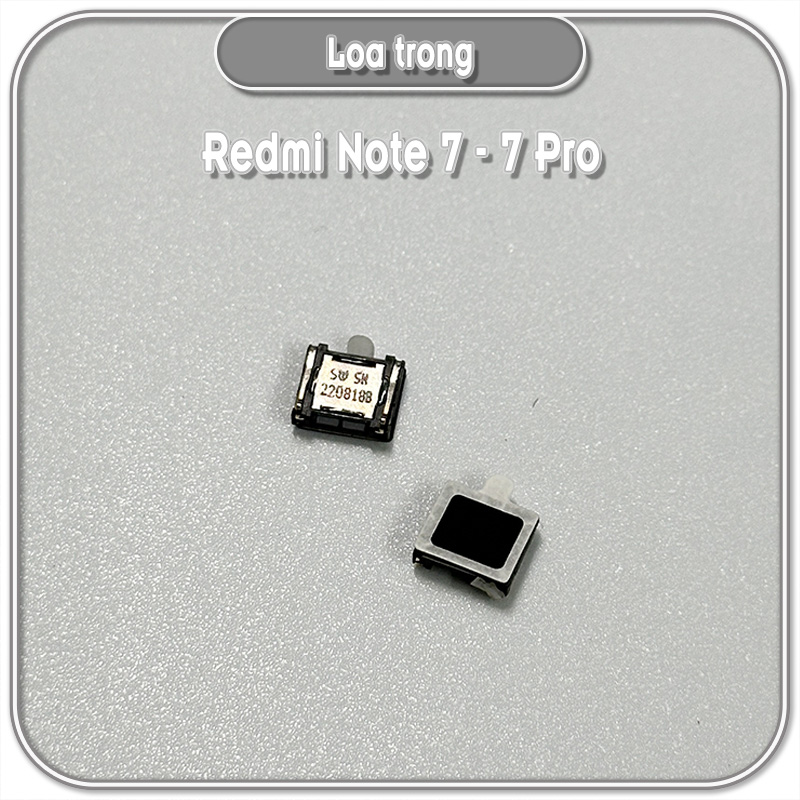 Thay loa trong Redmi Note 7 - 7 Pro
