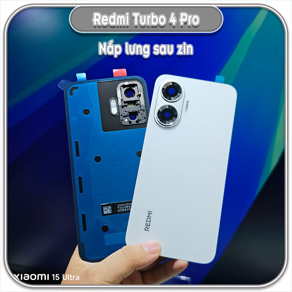 Nắp lưng Zin cho Redmi Turbo 4 Pro