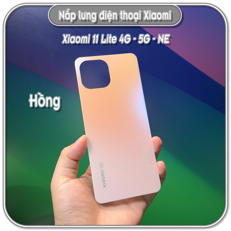 Nắp lưng Xiaomi Mi 11 Lite NE - 4G - 5G