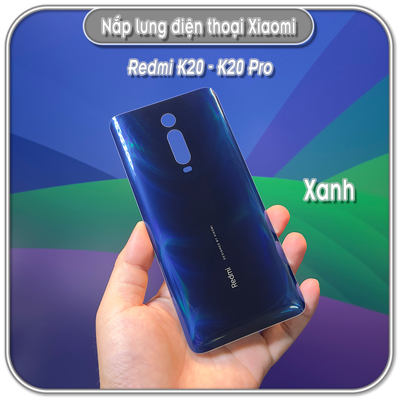 Nắp lưng Redmi K20 - K20 Pro