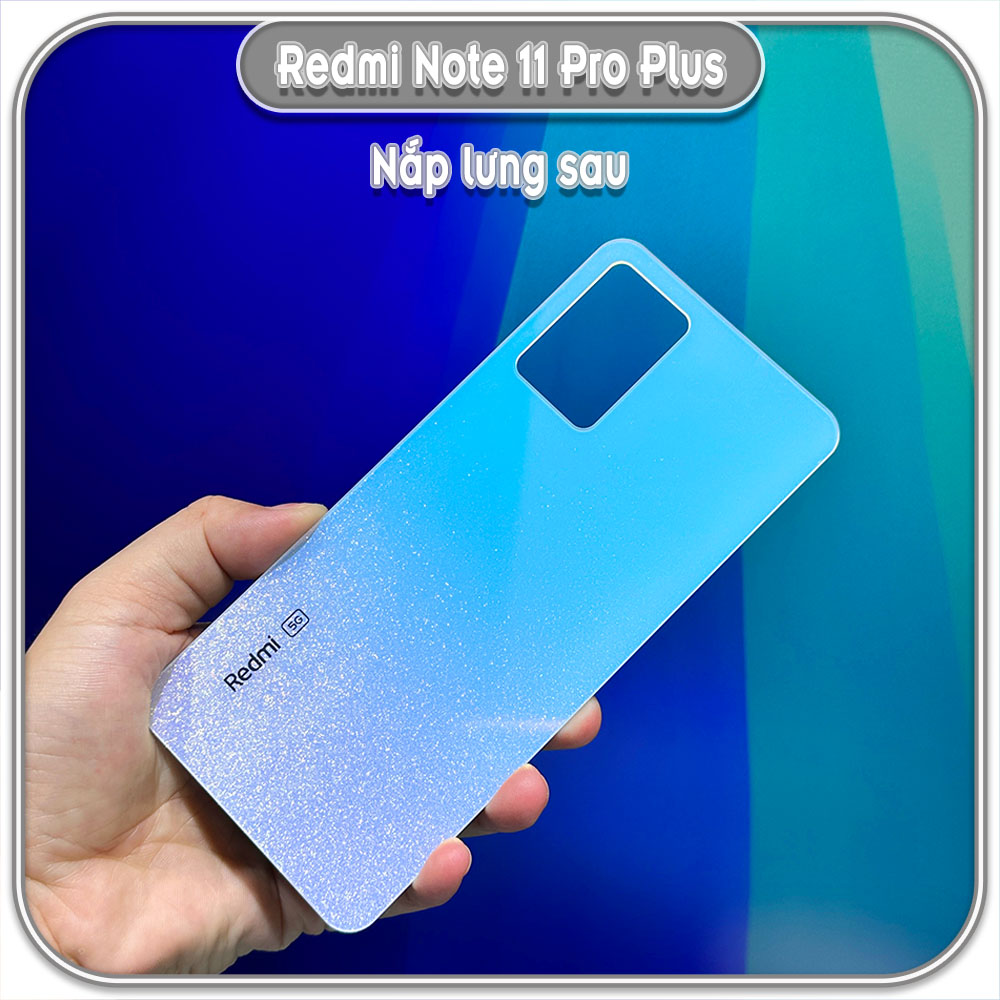Nắp lưng cho Redmi Note 11 Pro Plus