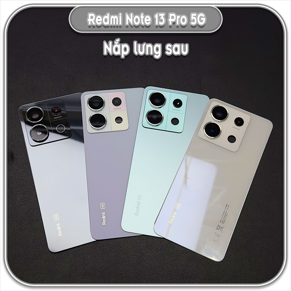Nắp lưng Redmi Note 13 Pro 5G
