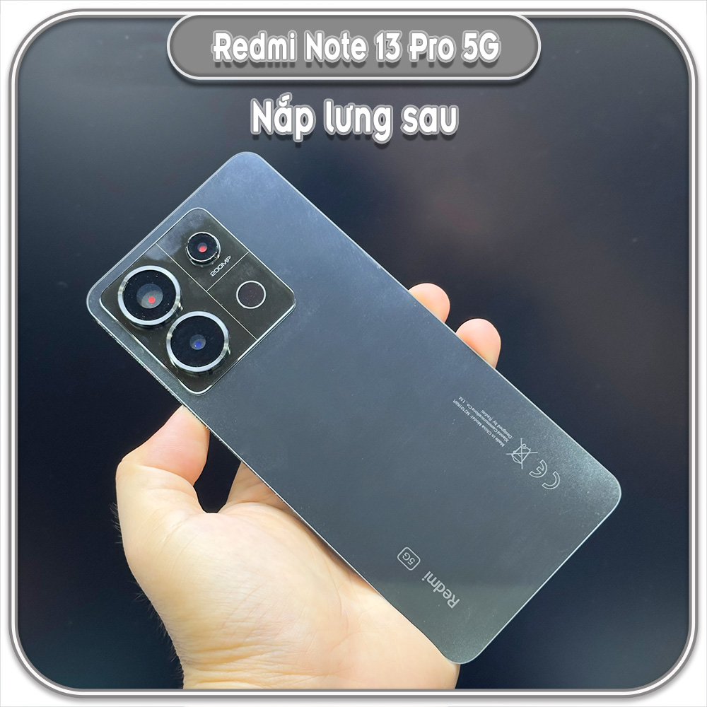 Nắp lưng Redmi Note 13 Pro 5G