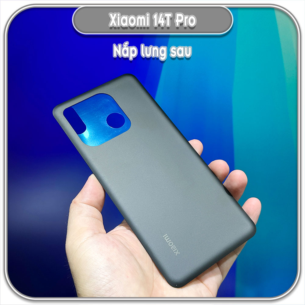 Nắp lưng cho Xiaomi 14T Pro