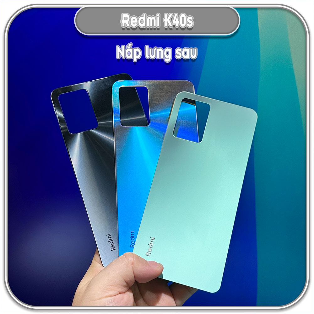 Nắp lưng cho Redmi K40s - Poco F4
