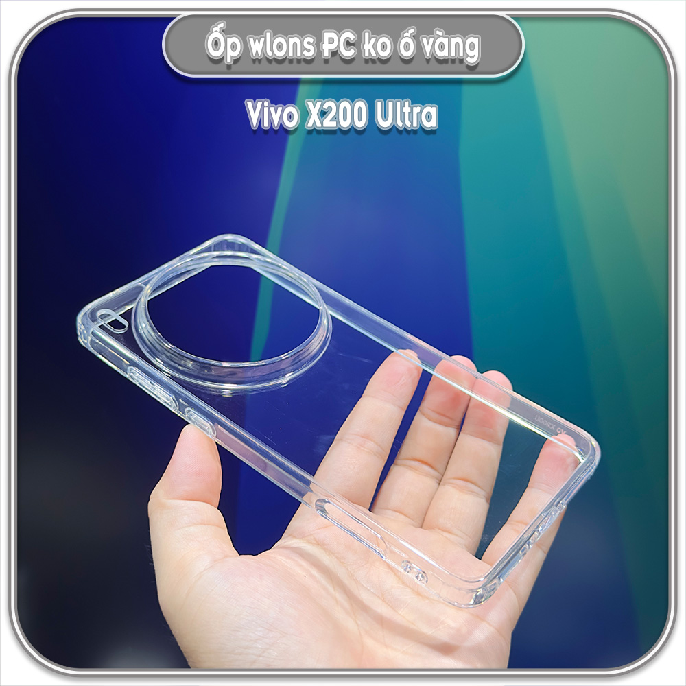 Ốp chống sốc cho Vivo X200 Ultra, wlons lưng PC không ố vàng