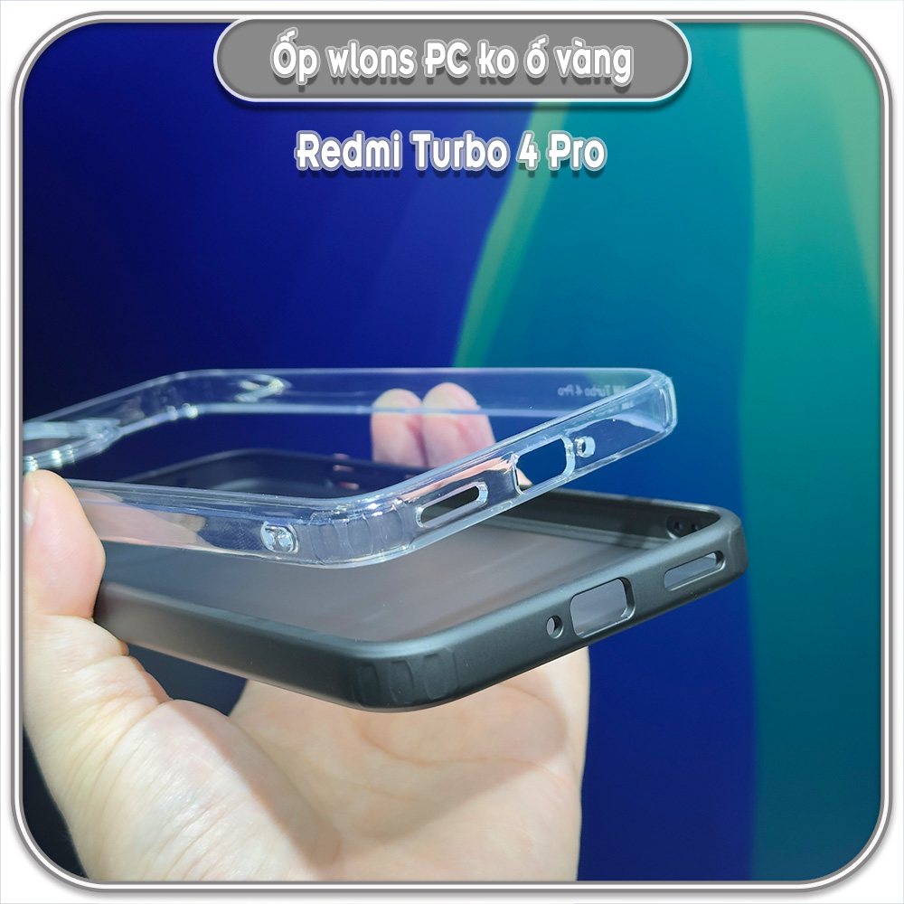 Ốp chống sốc cho Redmi Turbo 4 Pro, wlons lưng PC không ố vàng