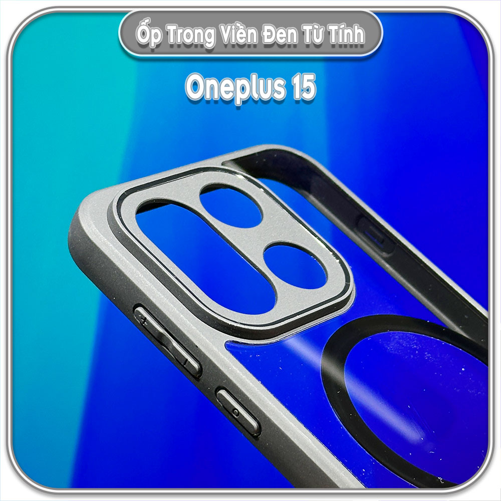 Ốp trong viền đen cho Oneplus 15, có nam châm sạc từ tính