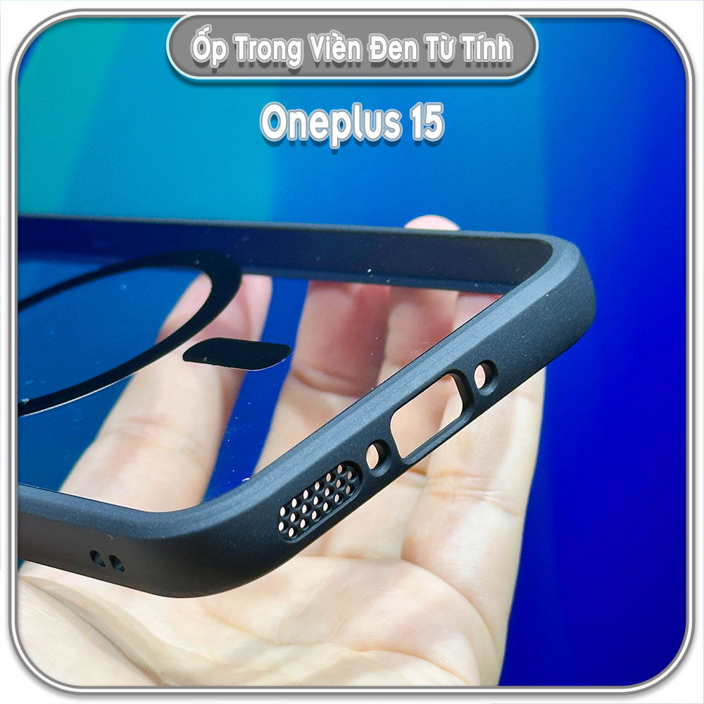 Ốp trong viền đen cho Oneplus 15, có nam châm sạc từ tính