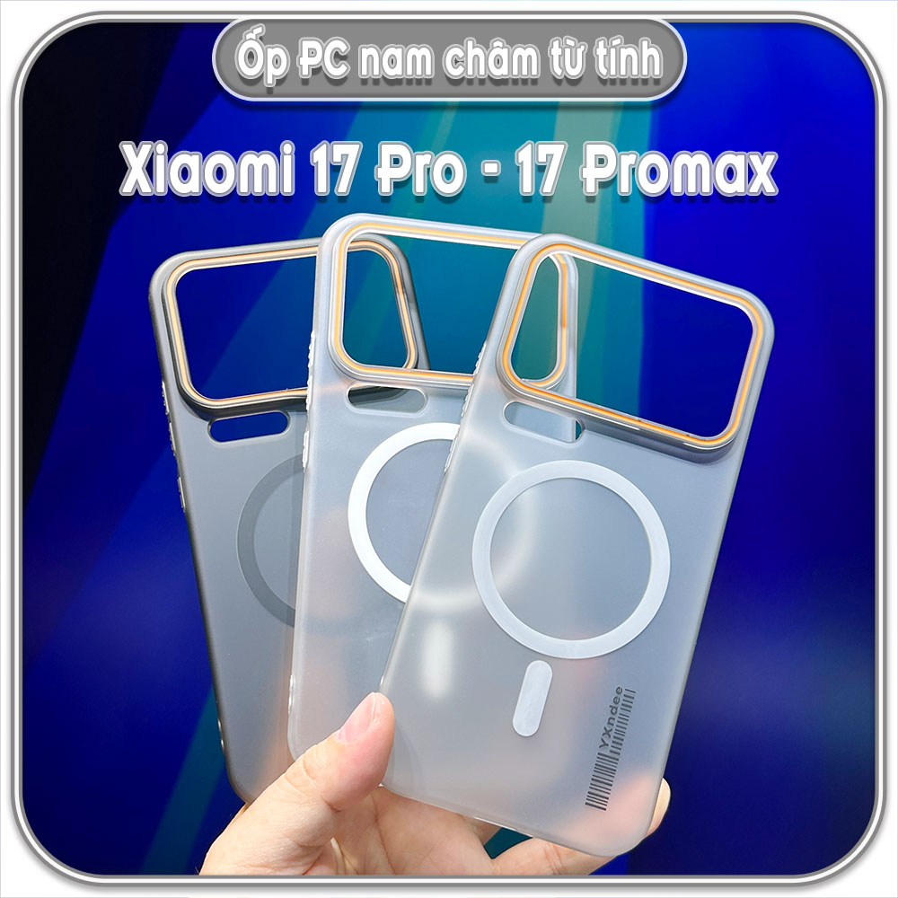 Ốp PC mỏng cho Xiaomi 17 Pro - 17 Promax, có nam châm sạc từ tính