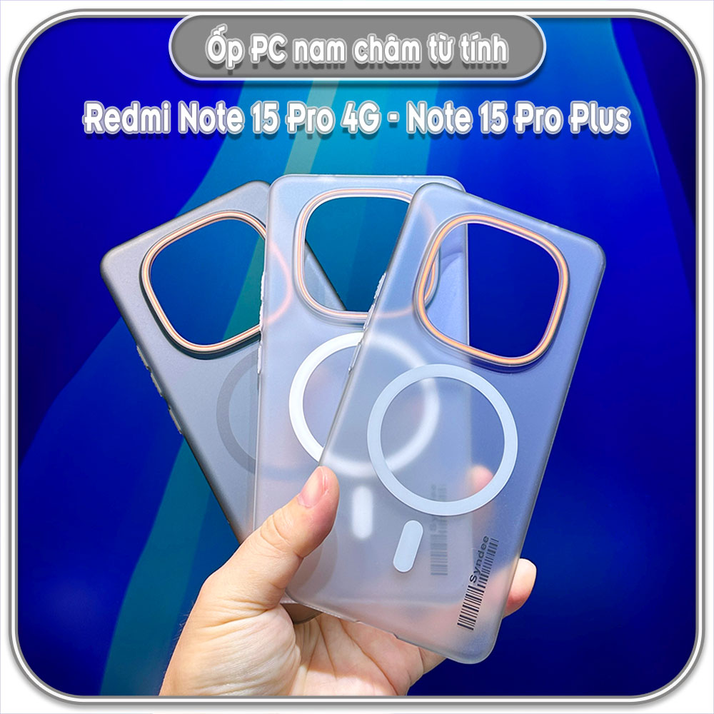 Ốp PC mỏng cho Redmi Note 15 Pro 4G - Note 15 Pro Plus, có nam châm sạc từ tính