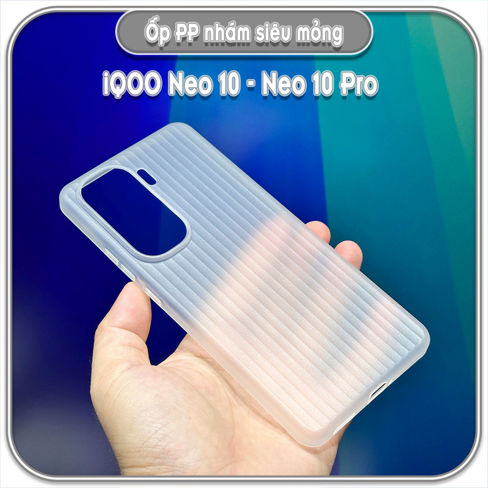 Ốp PP nhám siêu mỏng cho iQOO Neo 10 - Neo 10 Pro