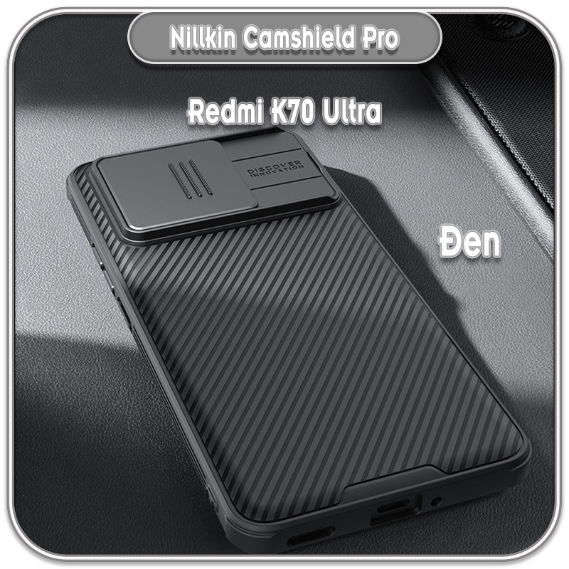 Ốp chống sốc Redmi K70 Ultra, Nillkin CamShield Pro che camera