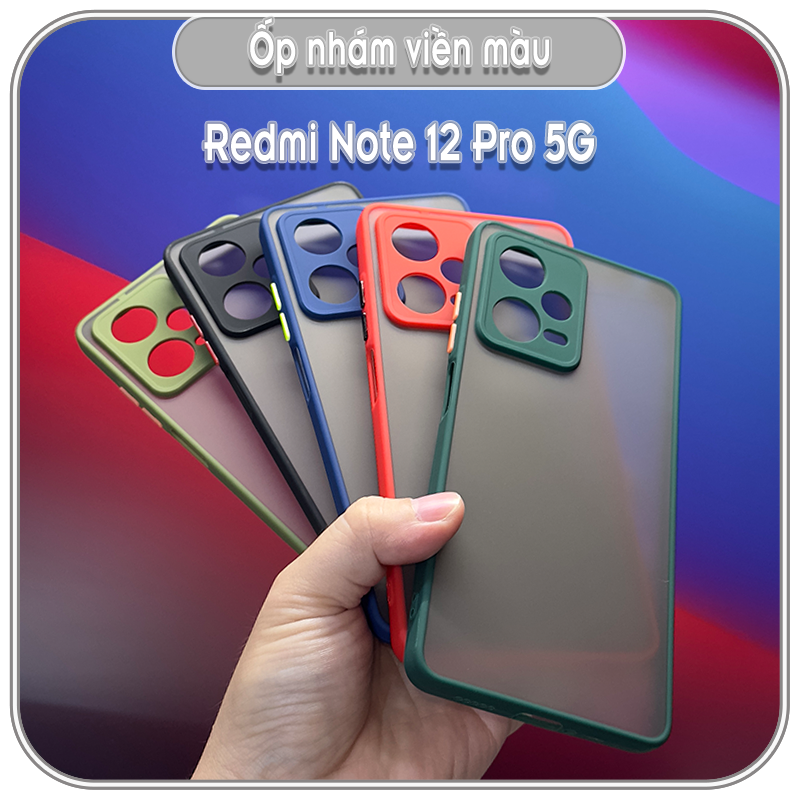 Ốp cho Redmi Note 12 4G - Note 12 Pro 5G, nhám viền màu che camera