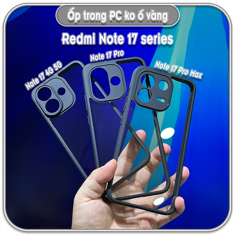Ốp trong viền đen cho Redmi Note 17 4G 5G - 17 Pro - 17 Pro Max