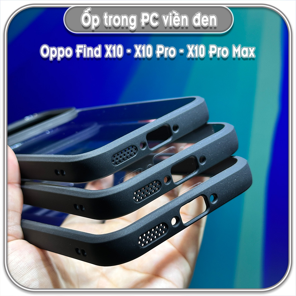 Ốp trong viền đen cho Find X10 - X10 Pro - X10 Pro Max