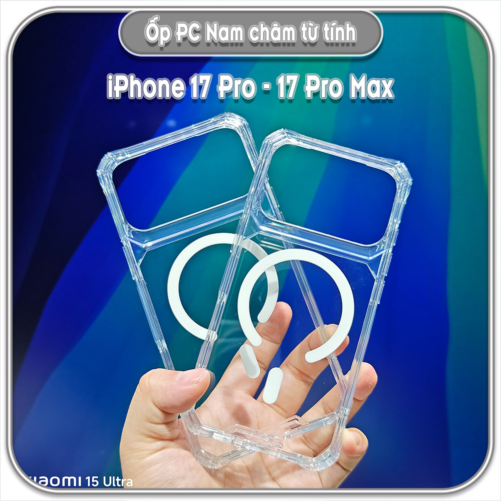 Ốp lưng TPU + PC sạc Magsafe cho iPhone 17 - 17 Pro - 17 Pro Max - iPhone Air có màn loa chống bụi