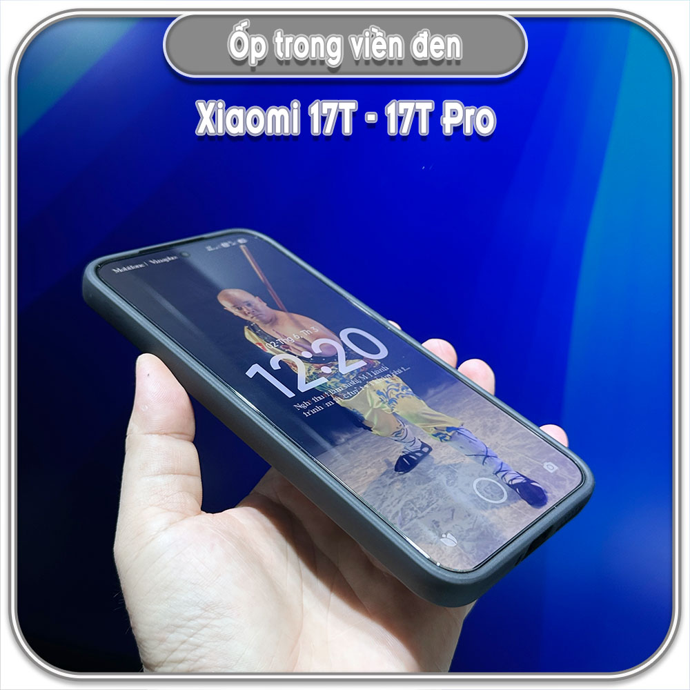 Ốp trong viền đen cho Xiaomi 17T - 17T Pro