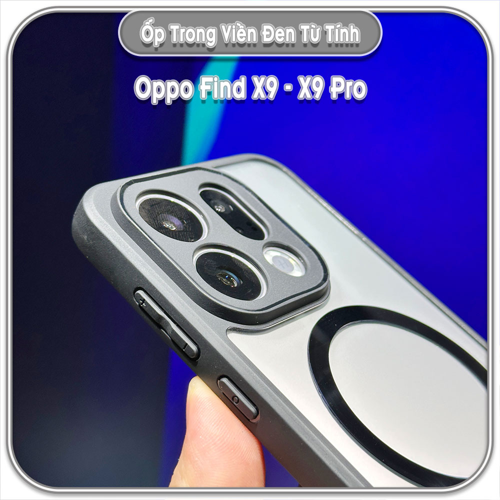 Ốp trong viền đen cho Oppo Find X9 - X9 Pro, có nam châm sạc từ tính