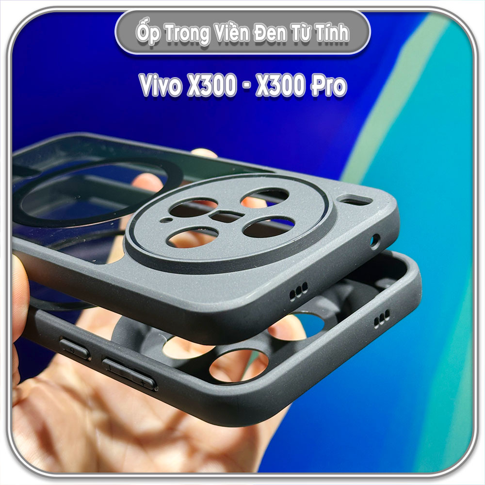 Ốp trong viền đen cho Vivo X300 - X300 Pro, có nam châm sạc từ tính