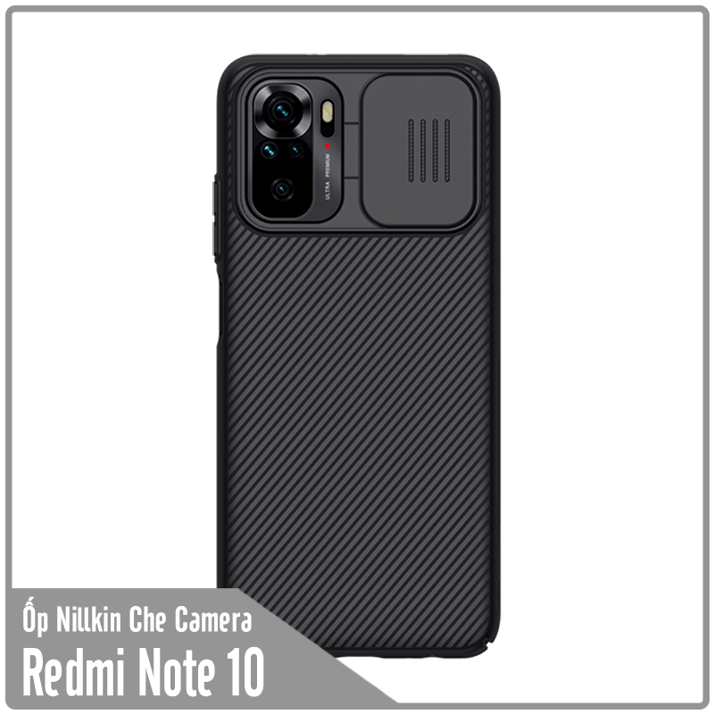 Ốp lưng cho Xiaomi Redmi Note 10 4G - Redmi Note 10S Nillkin CamShield che camera