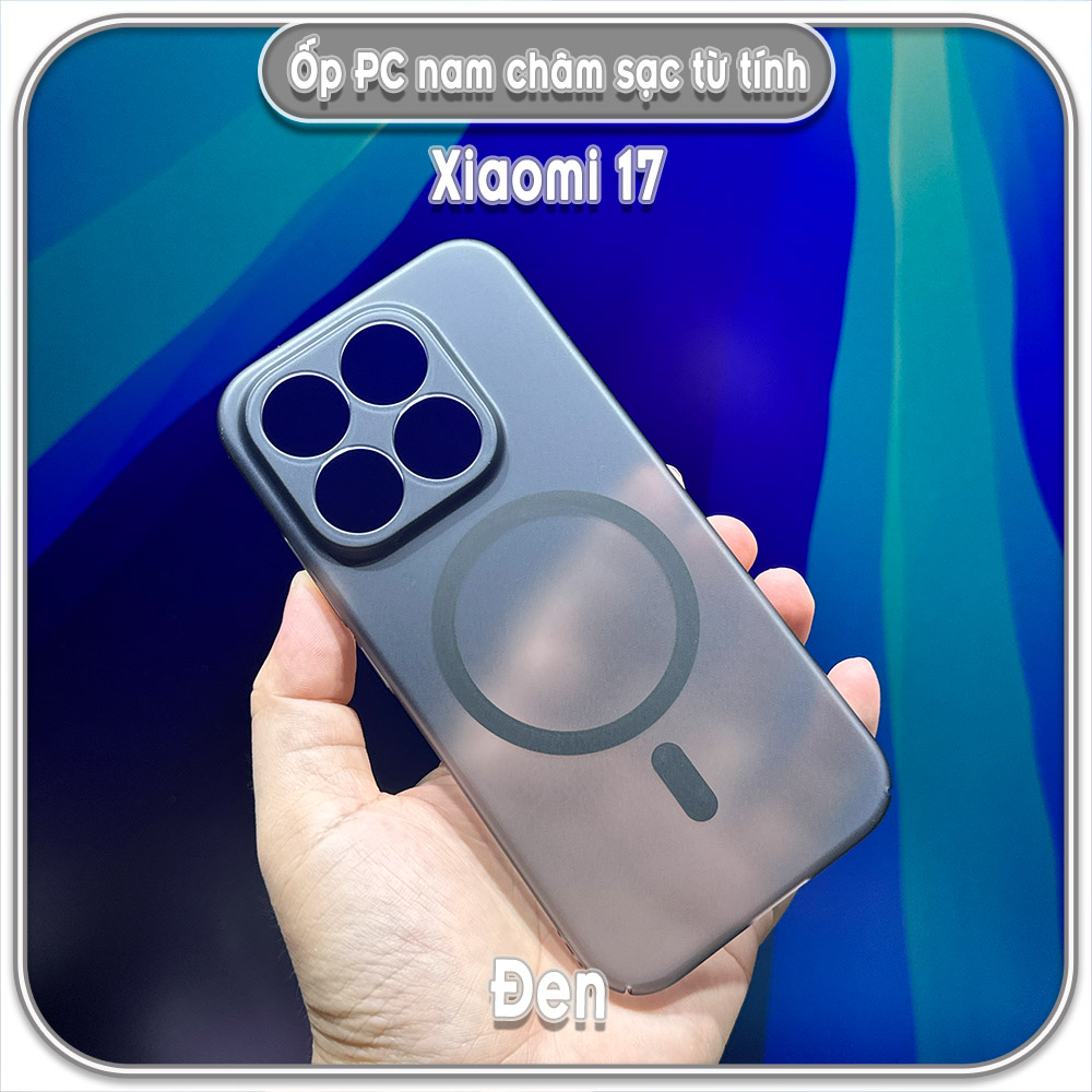 Ốp PC mỏng cho Xiaomi 17, có nam châm sạc từ tính