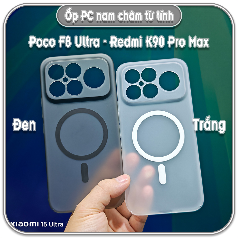 Ốp PC mỏng cho Poco F8 Pro - F8 Ultra / K90 - K90 Pro Max, có nam châm sạc từ tính