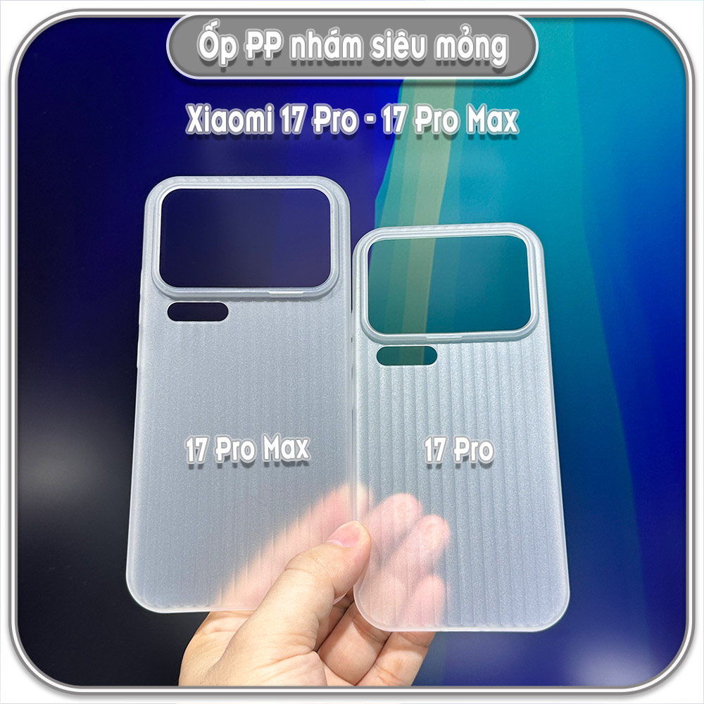 Ốp PP nhám siêu mỏng cho Xiaomi 17 Pro - 17 Pro Max