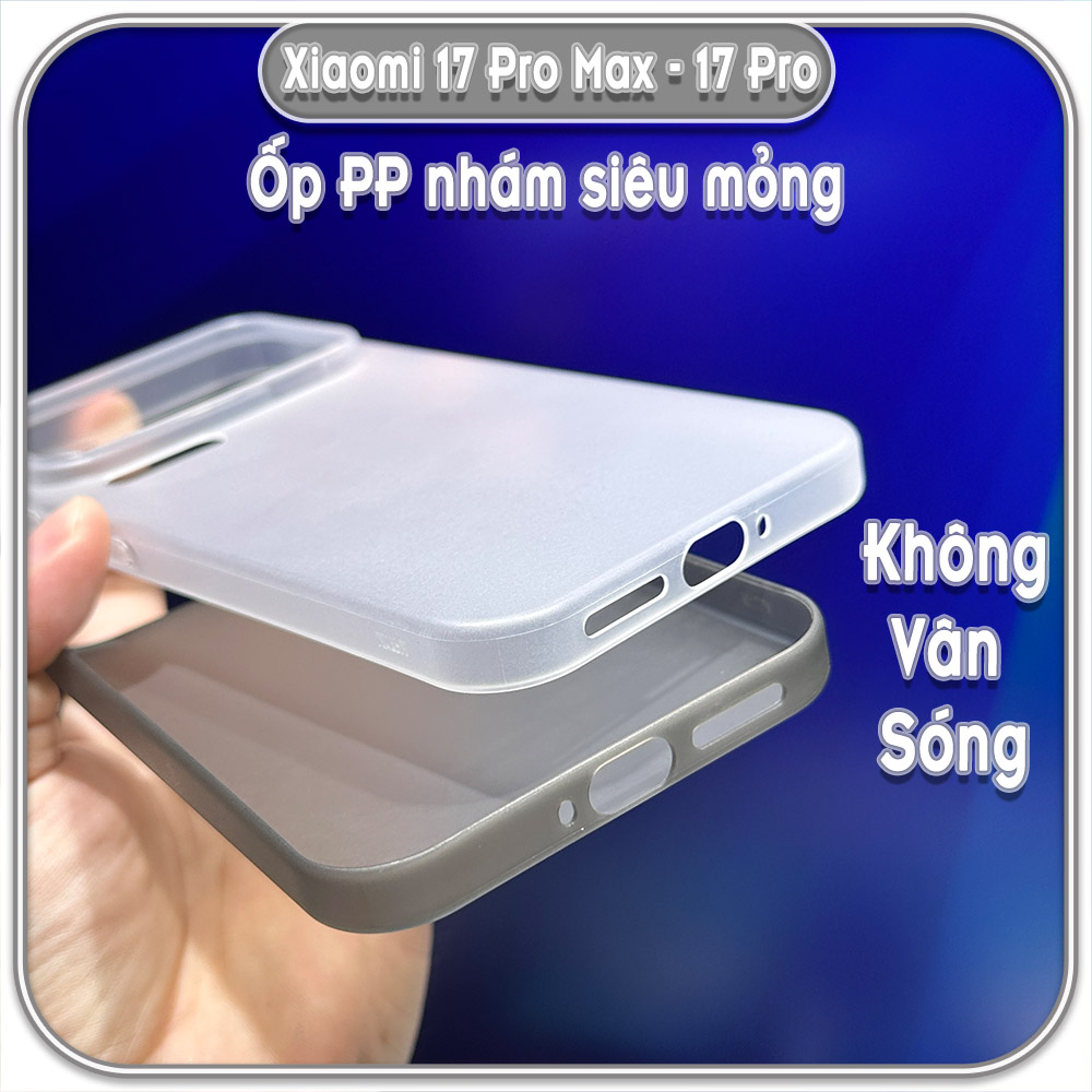 Ốp PP nhám siêu mỏng không vân gợn sóng cho Xiaomi 17 Pro - 17 Pro Max