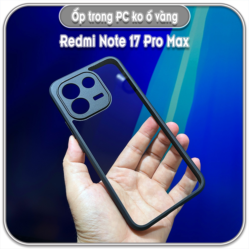 Ốp trong viền đen cho Redmi Note 17 4G 5G - 17 Pro - 17 Pro Max