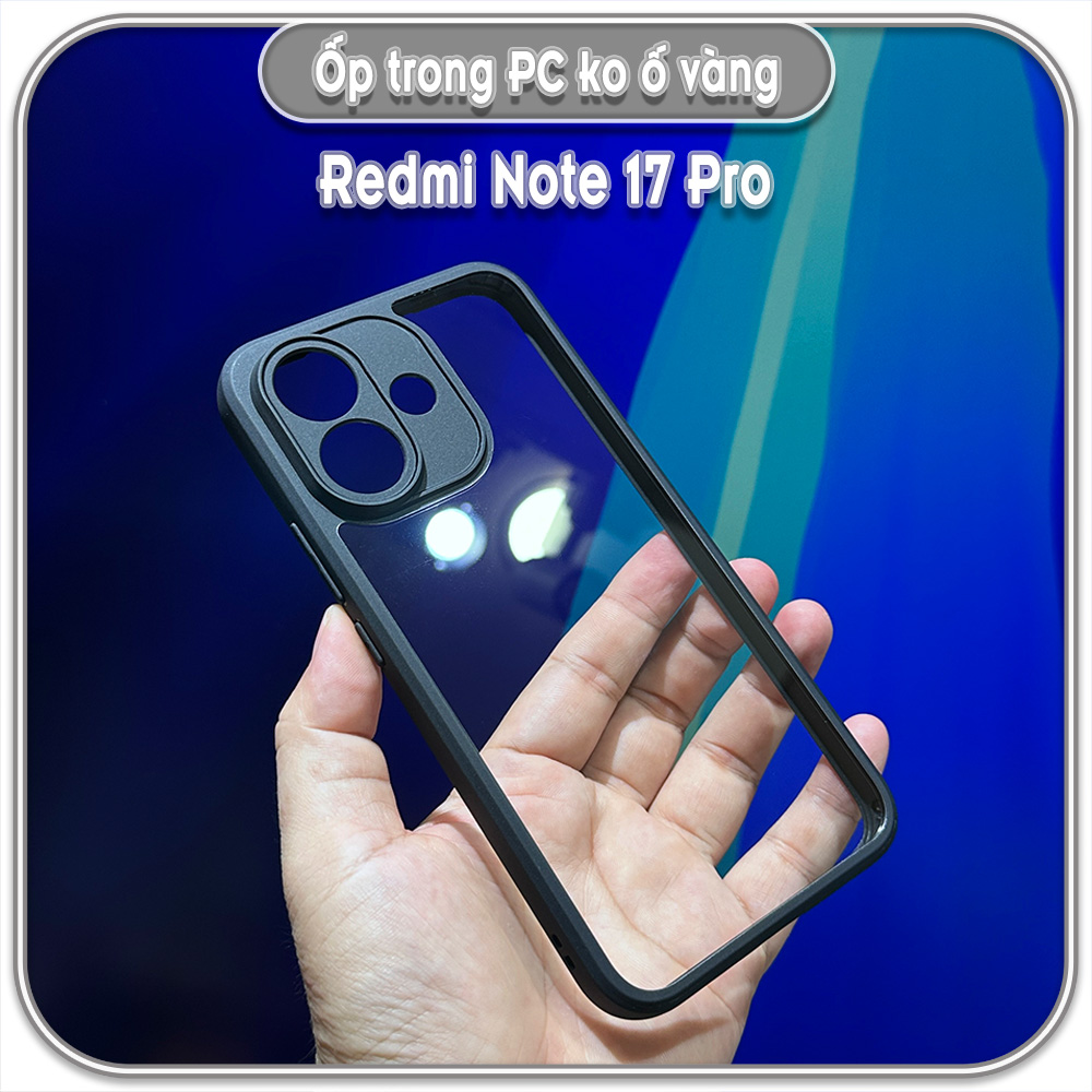 Ốp trong viền đen cho Redmi Note 17 4G 5G - 17 Pro - 17 Pro Max