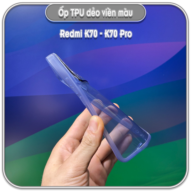 Ốp dẻo viền màu Redmi K70 - K70 Pro, che full camera