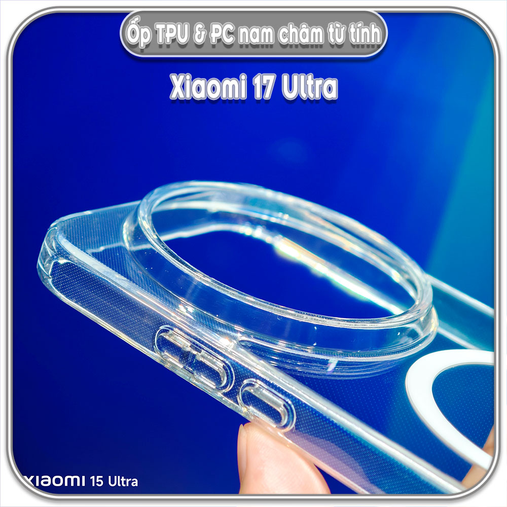 Ốp TPU+PC cho Xiaomi 17 Ultra, nam châm sạc từ tính