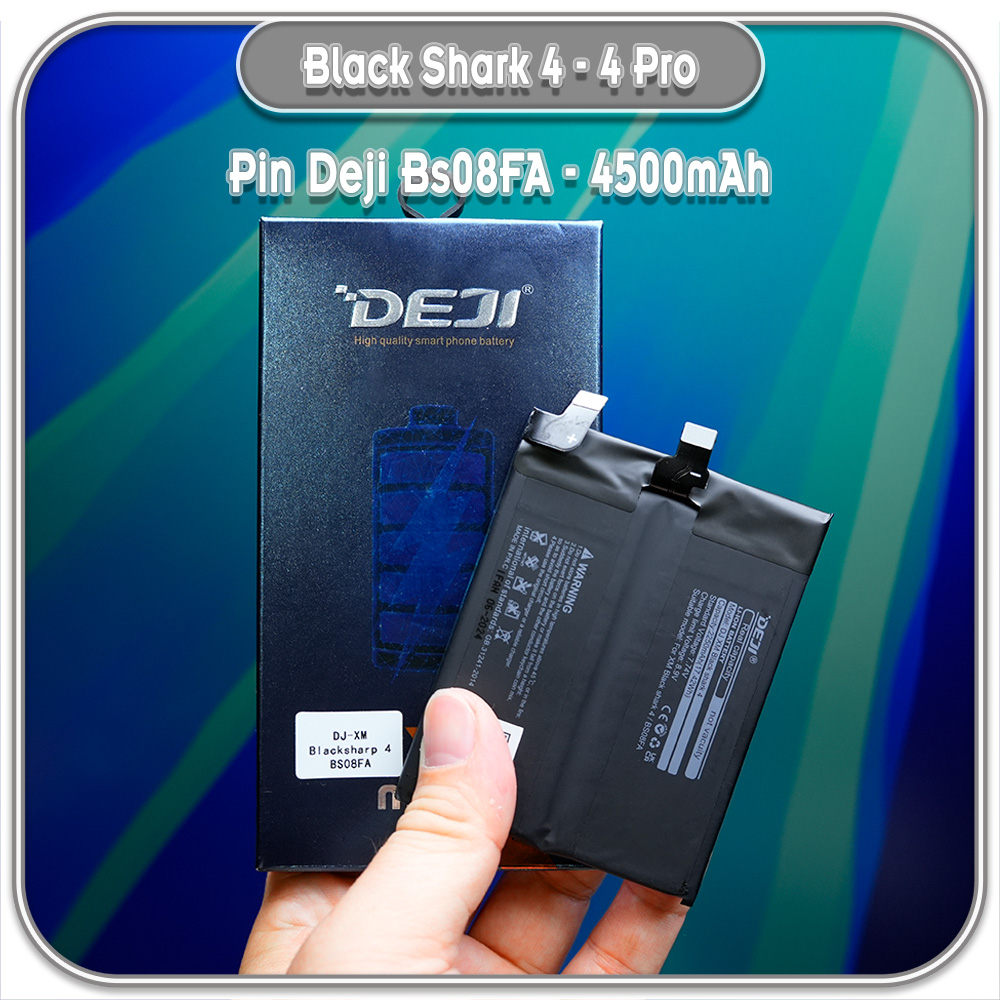 Thay pin cho Black Shark 4 - 4 Pro, Deji BS08FA 4500mAh