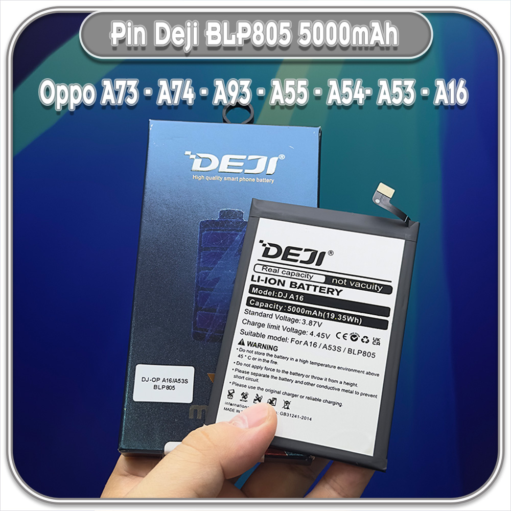 Thay pin cho Oppo A93 - A73 - A74 - A55 - A54 - A53 - A16 - A16S, Deji BLP805 5000mAh