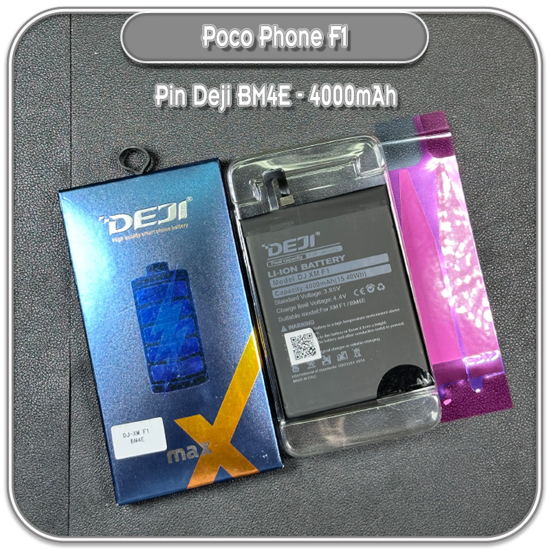 Thay pin Poco Phone F1, Deji BM4E 4000mAh