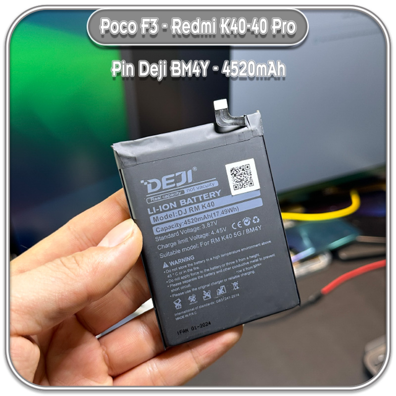 Thay pin Poco F3 - Redmi K40 - K40 Pro, Deji BM4Y 4520mAh