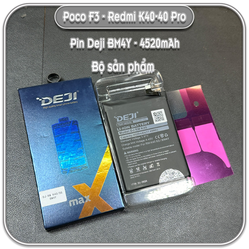 Thay pin Poco F3 - Redmi K40 - K40 Pro, Deji BM4Y 4520mAh