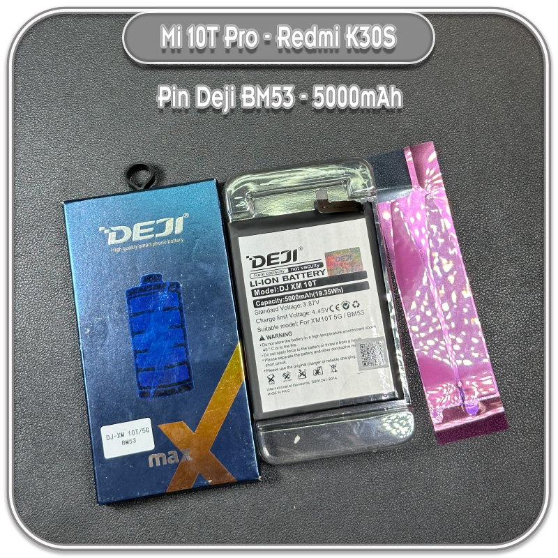 Thay pin Mi 10T Pro 5G - Redmi K30S, Deji BM53 5000mAh