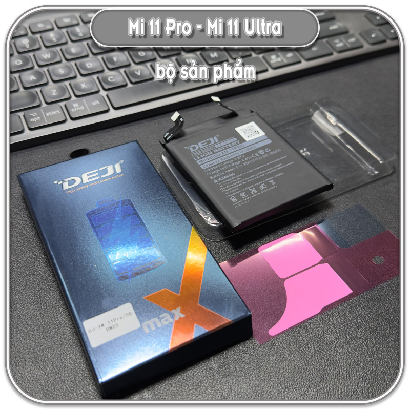 Thay pin Mi 11 Pro - Mi 11 Ultra, Deji BM55 5000mAh