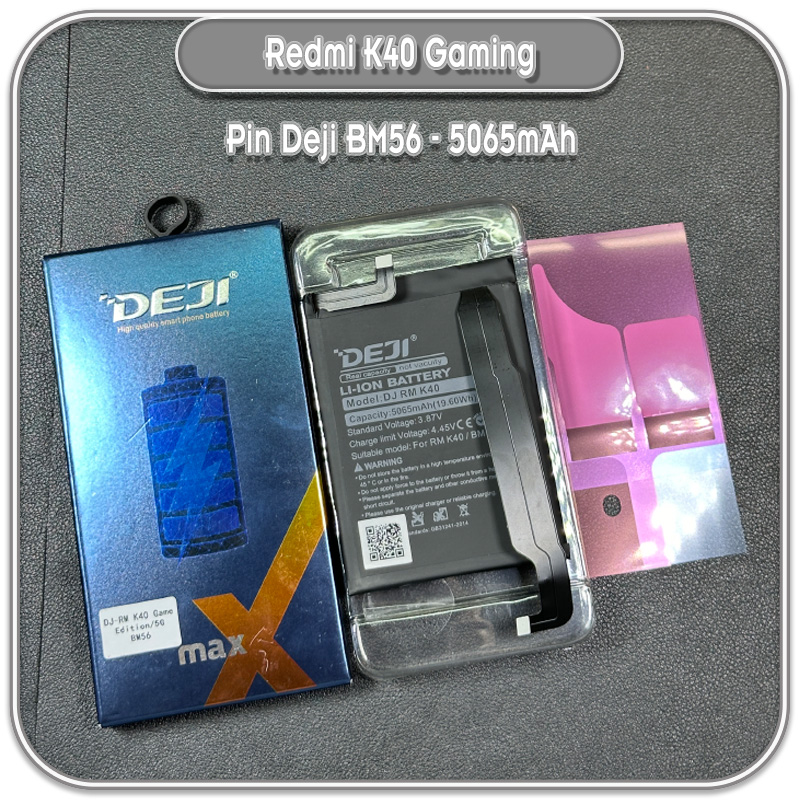 Thay pin Redmi K40 Gaming, Deji BM56 5065mAh