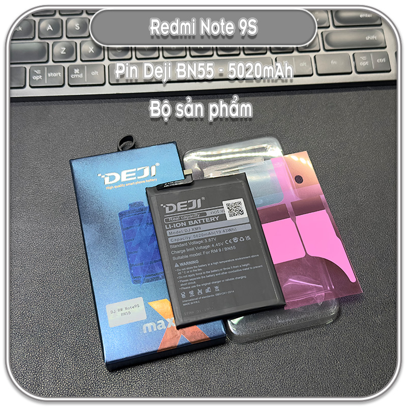 Thay pin Redmi Note 9S, Deji BN55 5020mAh