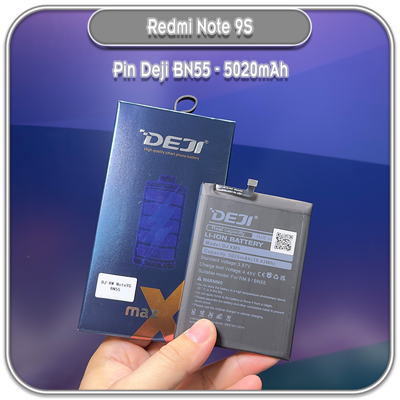 Thay pin Redmi Note 9S, Deji BN55 5020mAh