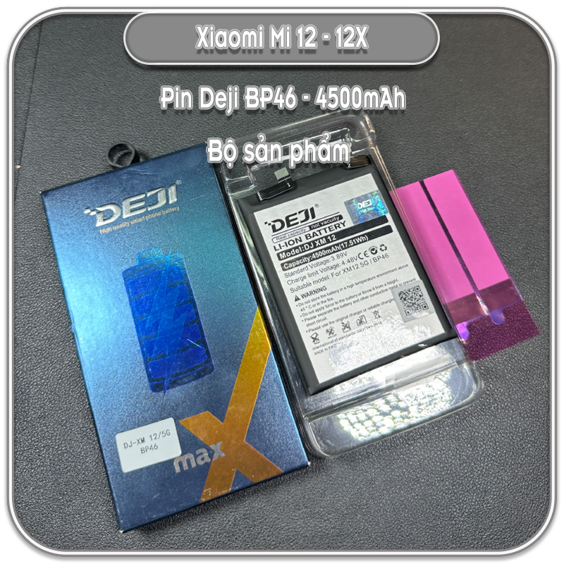 Thay pin Xiaomi 12 - 12X - 12S, Deji BP46 4500mAh