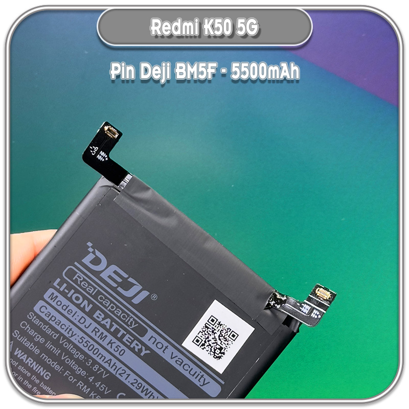 Thay pin Deji cho Redmi K60E - K50, BM5F 5500mAh