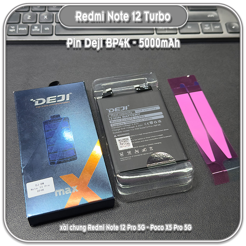 Thay pin Deji cho Redmi Note 12 Turbo - Poco X5 Pro - Note 12 Pro 5G, BP4K 5000mAh